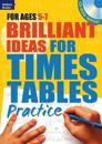 Brilliant Ideas for Times Tables Practice 5-7