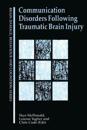 Communication Disorders Following Traumatic Brain Injury