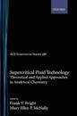 Supercritical Fluid Technology