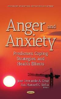 Anger and Anxiety