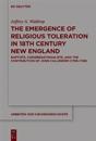 The Emergence of Religious Toleration in Eighteenth-Century New England