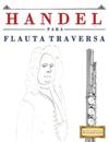 Handel para Flauta Traversa