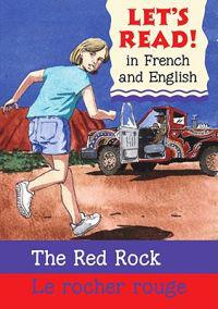 Red Rock/Rocher Rouge: French/English Edition