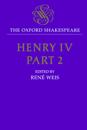 The Oxford Shakespeare: Henry IV, Part Two