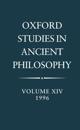 Oxford Studies in Ancient Philosophy: Volume XIV, 1996