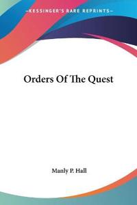 Orders of the Quest