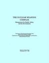The Nuclear Weapons Complex