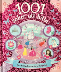 1001 saker att hitta : prinsessor