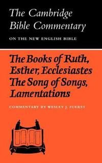 The Books of Ruth, Esther, Ecclesiastes, The Song of Songs, Lamentations