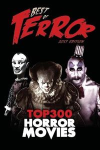 Best of Terror 2017: Top 300 Horror Movies
