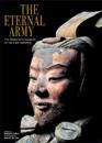 Eternal Army: The Terracotta Soldiers of the First Emperor