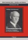 Reichskanzler Philipp Scheidemann - Der Zusammenbruch. Zerfall und Niedergang des deutschen Kaiserreiches