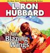 On Blazing Wings