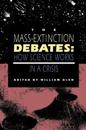 The Mass-Extinction Debates
