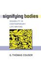 Signifying Bodies