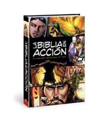 La Biblia En Acción: The Action Bible-Spanish Edition = The Action Bible