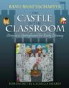 Castle in the Classroom