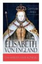 Elisabeth von England (Das Werden einer K?nigin)