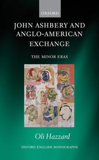John Ashbery and Anglo-american Exchange