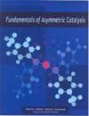 Fundamentals of Asymmetric Catalysis