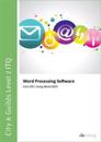 CityGuilds Level 2 ITQ - Unit 229 - Word Processing Software Using Microsoft Word 2013