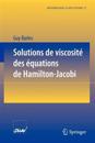 Solutions de viscosité des équations de Hamilton-Jacobi