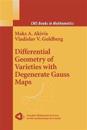 Differential Geometry of Varieties with Degenerate Gauss Maps