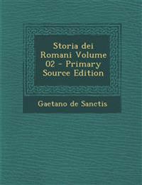 Storia Dei Romani Volume 02
