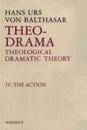 Theo-Drama: Theological Dramatic Theory