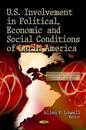 U.S. Involvement in Political, EconomicSocial Conditions of Latin America