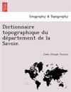 Dictionnaire topographique du de´partement de la Savoie.