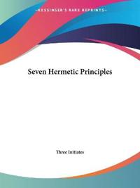 Seven Hermetic Principles