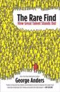 The Rare Find: The Rare Find: How Great Talent Stands Out