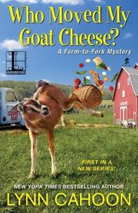 Who Moved My Goat Cheese?