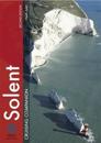 The Solent Cruising Companion: A Yachtsman's Pilot and Cruising Guide to Po