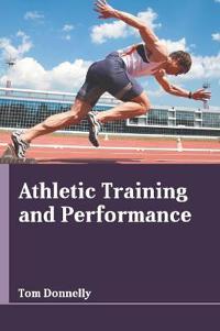 Athletic Training and Performance
