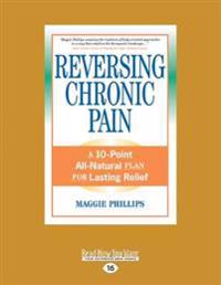 REVERSING CHRONIC PAIN