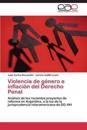 Violencia de género e inflación del Derecho Penal