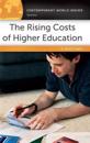 The Rising Costs of Higher Education