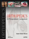 Orthopedics: A Postgraduate Companion