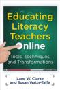 Educating Literacy Teachers Online