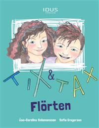 Tix & Tax - Flörten