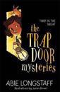 The Trapdoor Mysteries: Thief in the Night