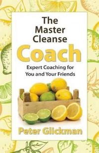 The Master Cleanse Coach