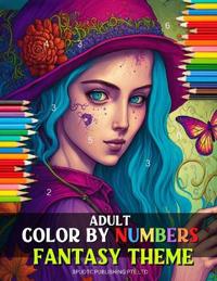 Adult Color by Numbers: Fantasy Theme