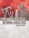 Well Test Design and Analysis