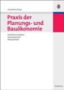 PRAXIS Der Planungs- Und Bau?konomie