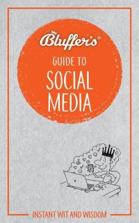 Bluffer's Guide To Social Media