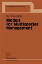 Models for Multispecies Management