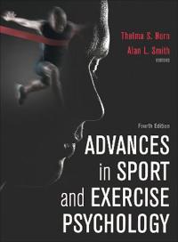 Advances in Sport and Exercise Psychology 4th Edition